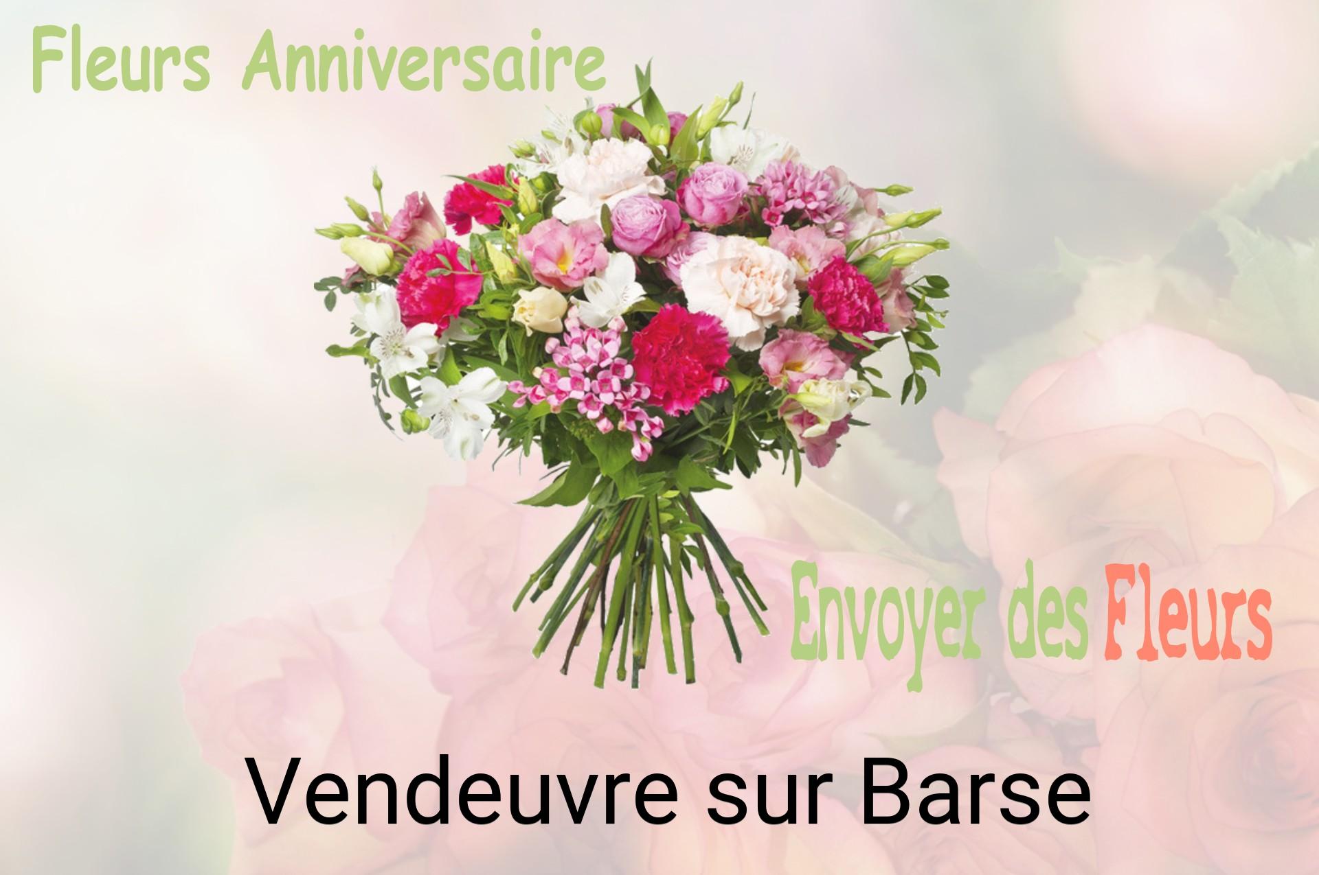Bouquet de fleurs d’anniversaire livré à Vendeuvre-sur-Barse